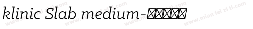 klinic Slab medium字体转换